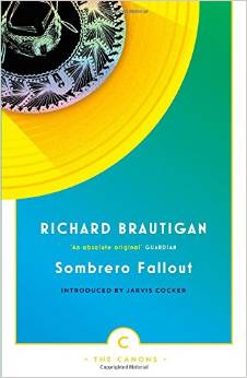Sombrero Fallout by Richard Brautigan